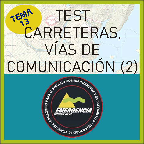 Test Carreteras y Vías de Comunicación Ciudad Real (parte 2)